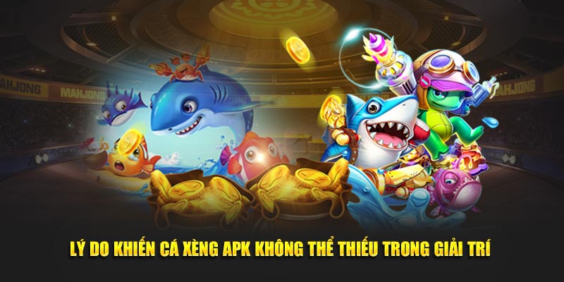 Cá Xèng APK Tại 181BET, Đại Dương Giải Trí Trong Tầm Tay
