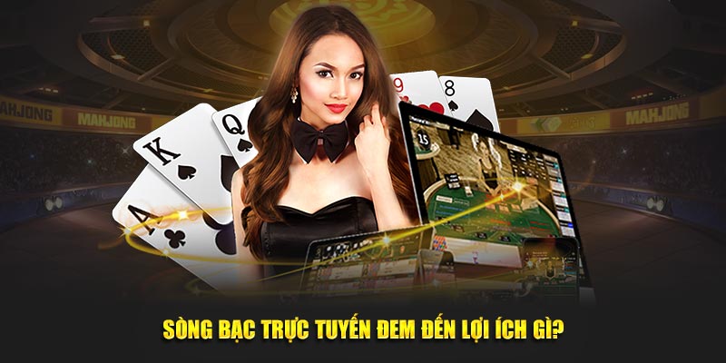 mega casino đem đến lợi ích gì?
